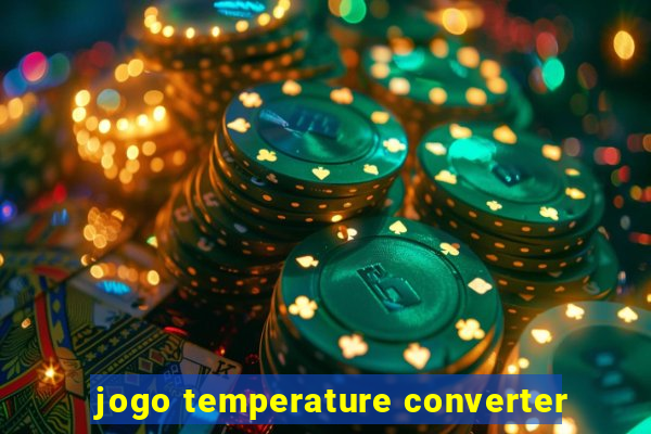 jogo temperature converter